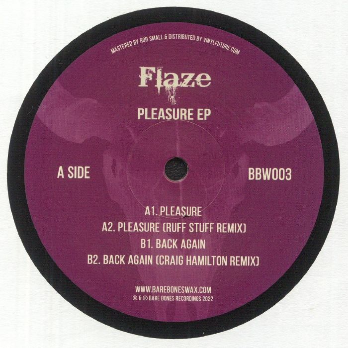 Flaze / Pleasure EP Flaze / Pleasure EP