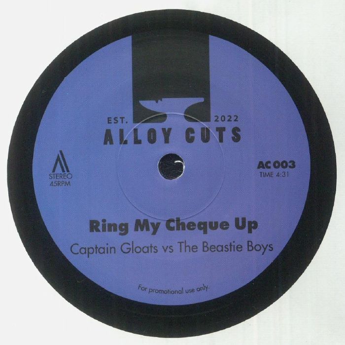 Captain Gloats vs The Beastie Boys / Ring My Cheque Up Captain Gloats vs The Beastie Boys / Ring My Cheque Up