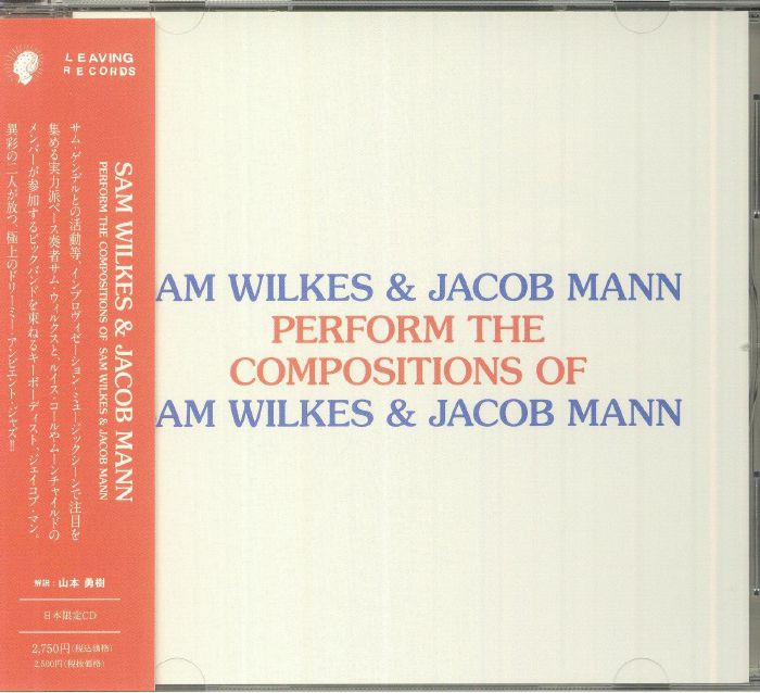 WILKES, Sam/JACOB MANN - Perform The Compositions Of Sam Wilkes & Jacob Mann (Japanese Edition)