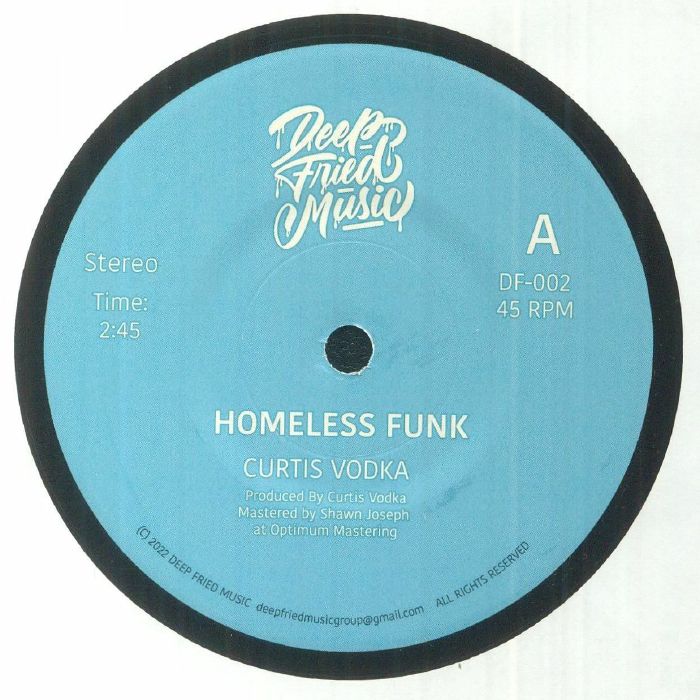 CURTIS VODKA - Homeless Funk