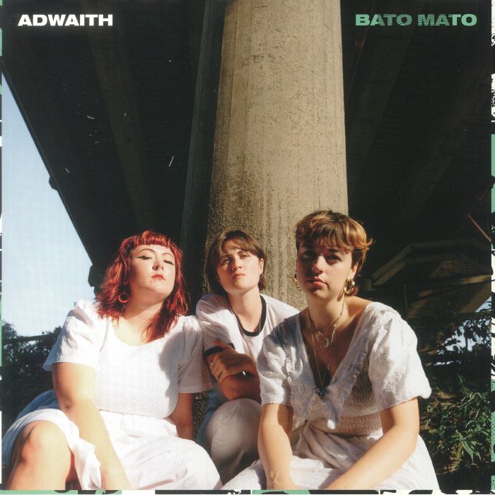 ADWAITH - Bato Mato