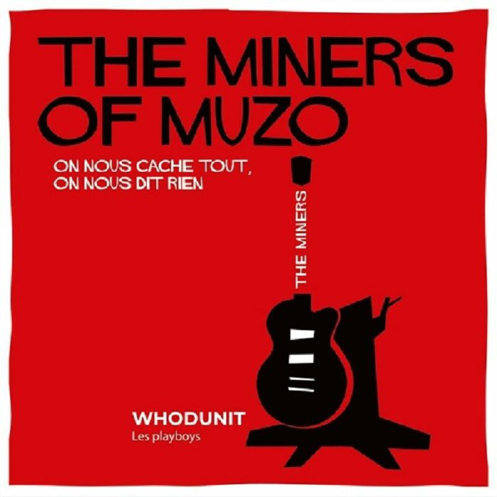 MINERS OF MUZO/WHODUNIT - Split