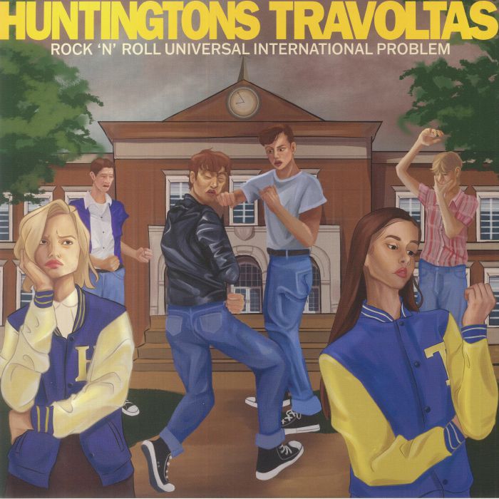 HUNTINGTONS/TRAVOLTAS - Rock 'N' Roll Universal International Problem