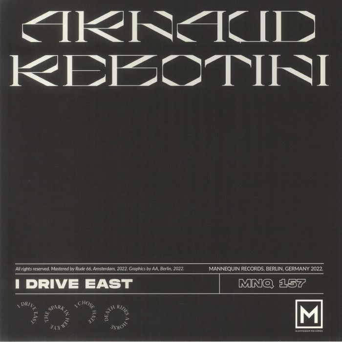 REBOTINI, Arnaud - I Drive East
