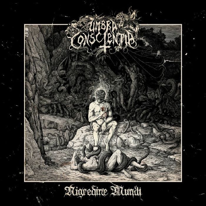 UMBRA CONSCIENTIA - Nigredine Mundi