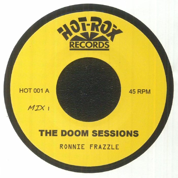 Ronnie Frazzle / The Doom Sessions Ronnie Frazzle / The Doom Sessions