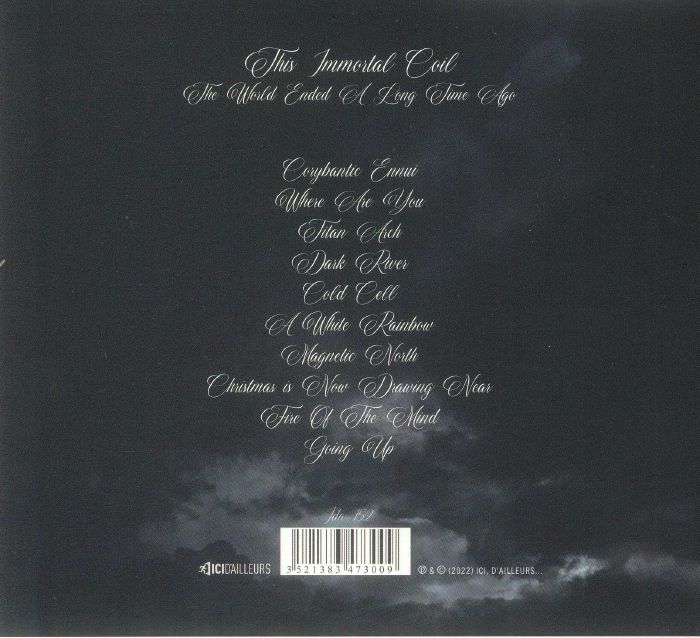 THIS IMMORTAL COIL - The World Ended A Long Time Ago