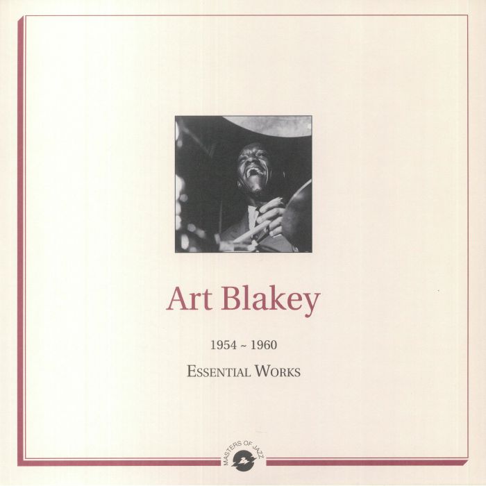 Art BLAKEY - Essential Works 1954-1960