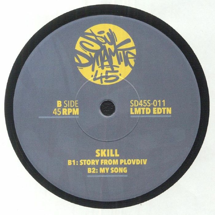 Skill / Bulgarian B-Boy b/w B-Girl Anthem (Blue Vinyl)
