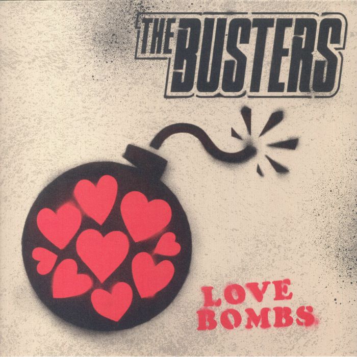 BUSTERS, The - Love Bombs
