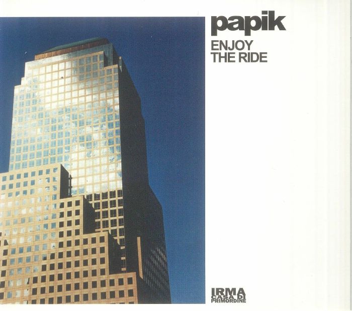 PAPIK - Enjoy The Ride