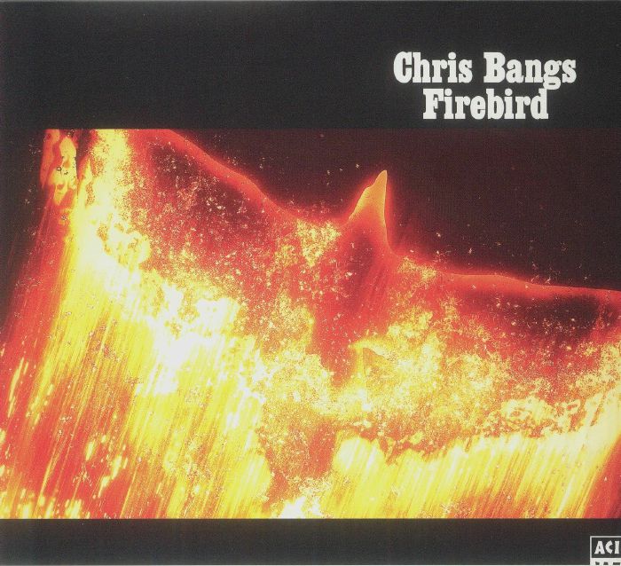 BANGS, Chris - Firebird