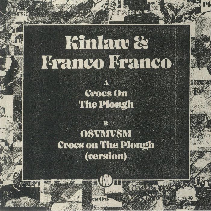 KINLAW/FRANCO FRANCO - Crocs On The Plough