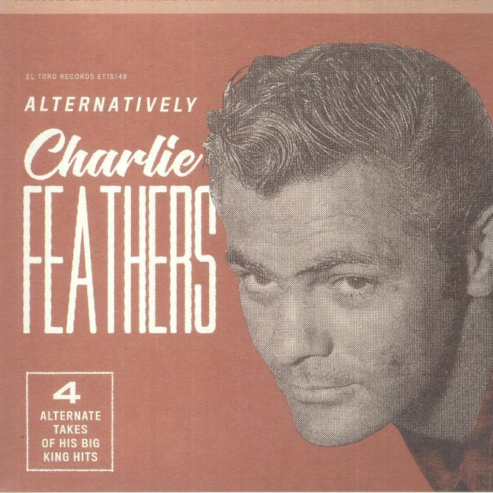 Charlie FEATHERS - Alternatively