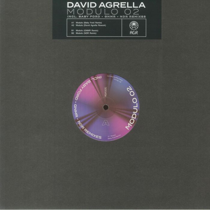 AGRELLA, David - Modulo 02 (feat Baby Ford/GNMR/NDR mixes)