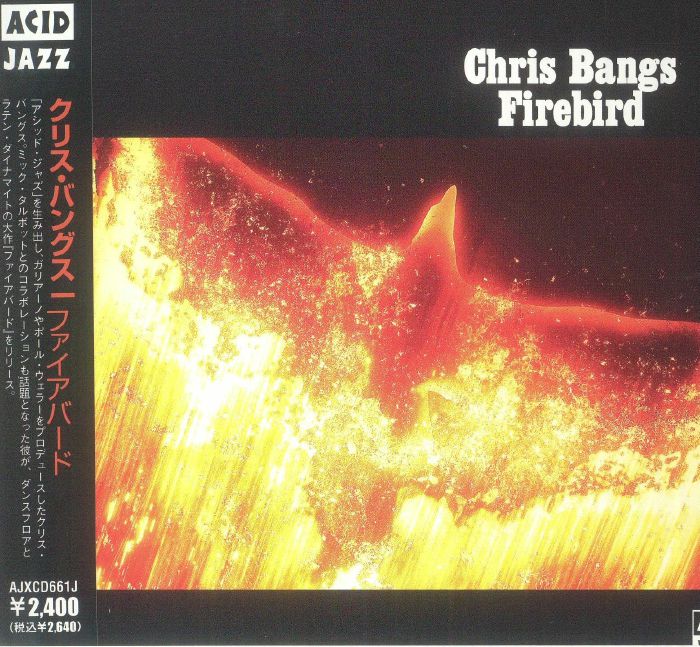 BANGS, Chris - Firebird (Japanese edition)