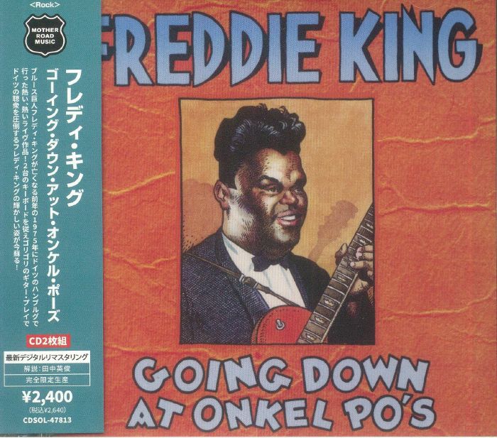 FREDDIE KING - Going Down At Onkel Po's