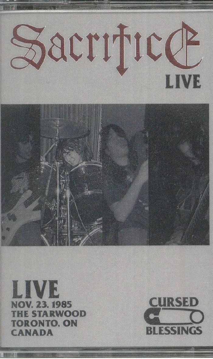 SACRIFICE - Live The Starwood Toronto Nov 23 1985