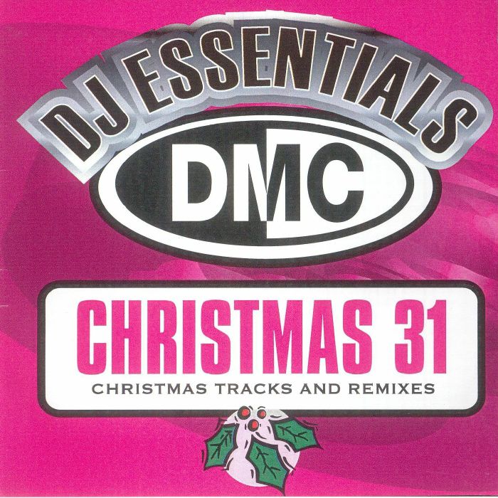 VARIOUS - Christmas Essentials 31: Christmas Essentials Classic & New  Unmixed Perfect For Professional DJs Background & Party Essentials  (Strictly DJ Only) CD at Juno Records.