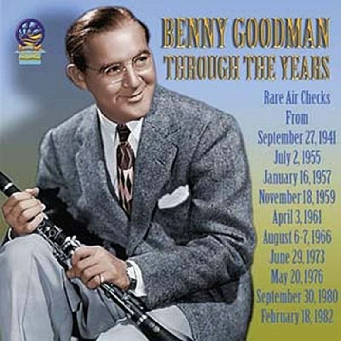 Benny GOODMAN - Through The Years CD at Juno Records.