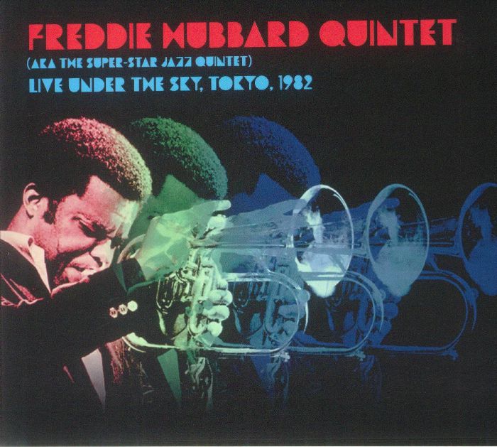 FREDDIE HUBBARD QUINTET aka THE SUPER STAR JAZZ QUINTET - Live Under The Sky Tokyo 1982