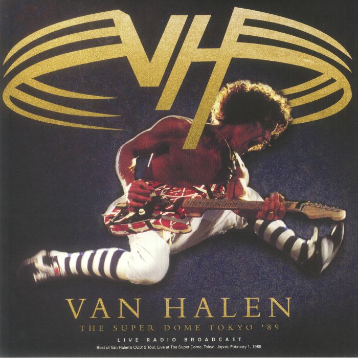 VAN HALEN - The Super Dome Tokyo 89 Vinyl at Juno Records.