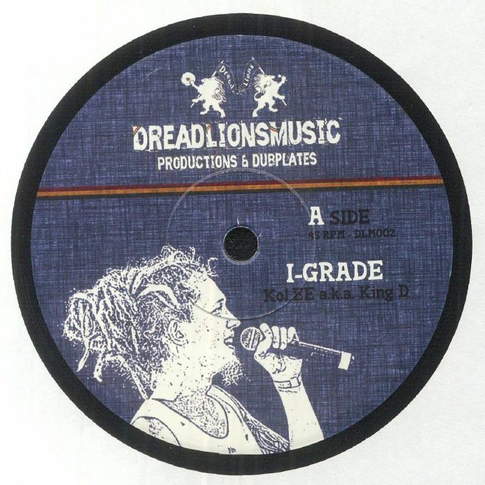 DREADLIONSMUSIC/KOL EE/SABOLIOUS - I Grade