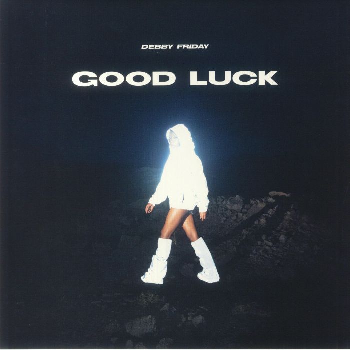FRIDAY, Debby - Good Luck
