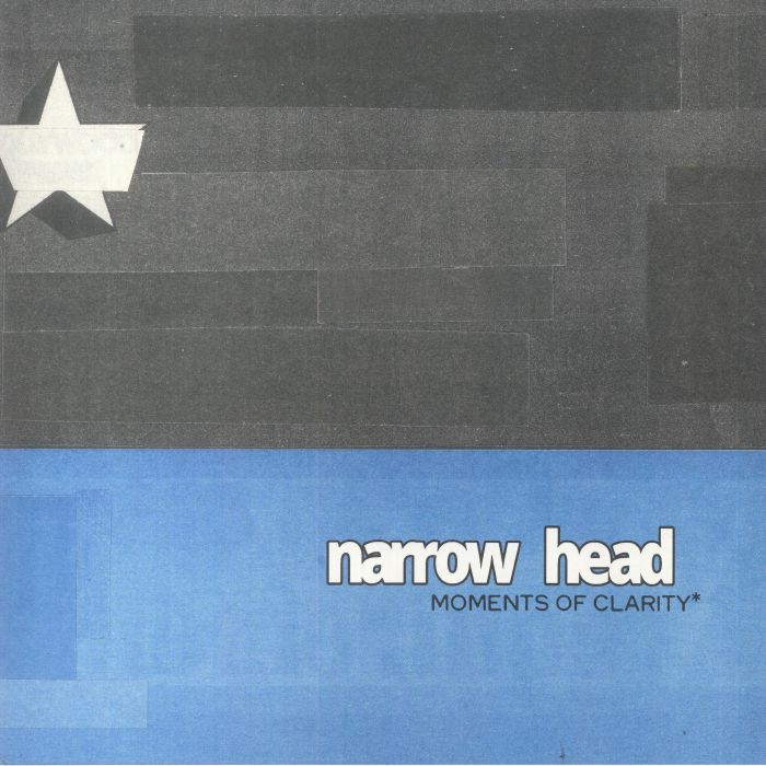 NARROW HEAD - Moments Of Clarity