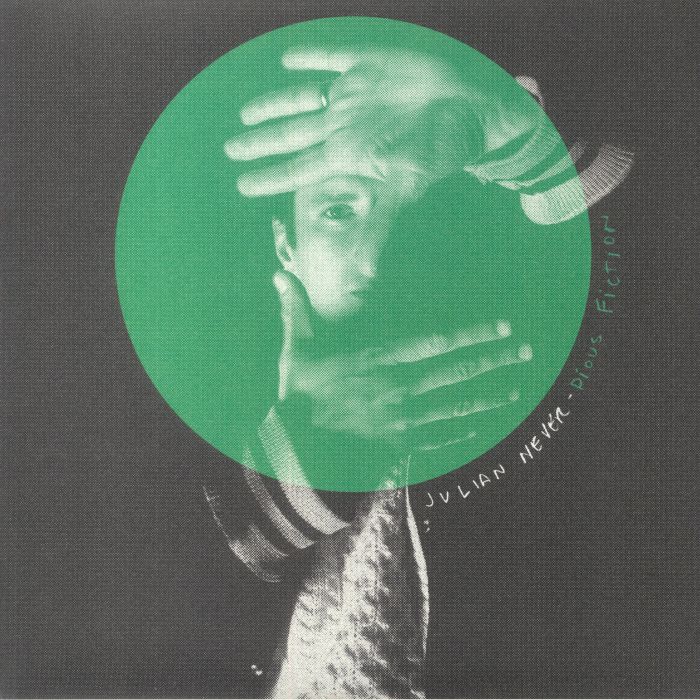 JULIAN NEVER - Pious Fiction