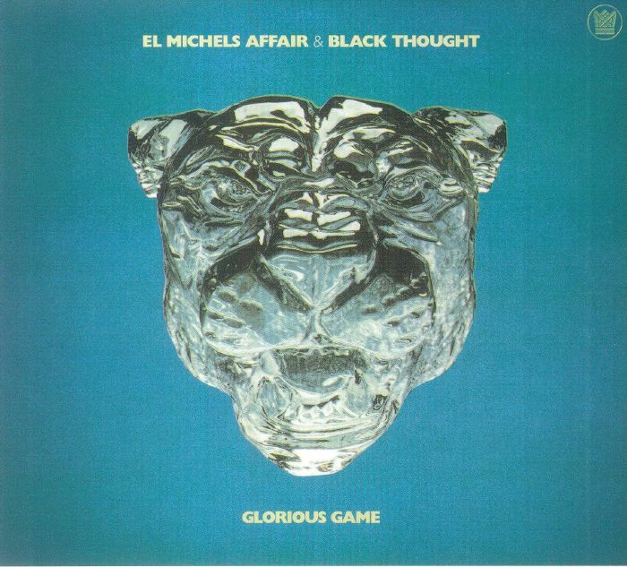 EL MICHELS AFFAIR/BLACK THOUGHT - Glorious Game