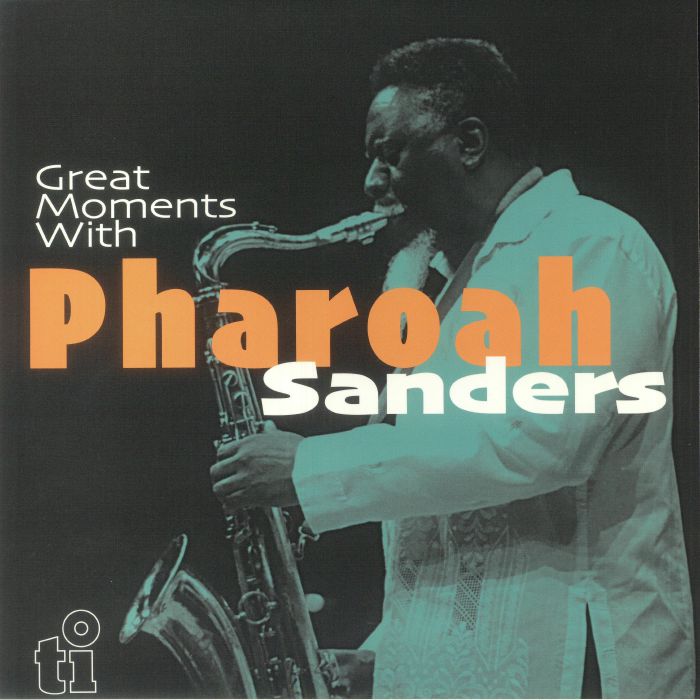 Pharoah SANDERS - Great Moments With Pharoah Sanders (reissue) Vinyl at ...