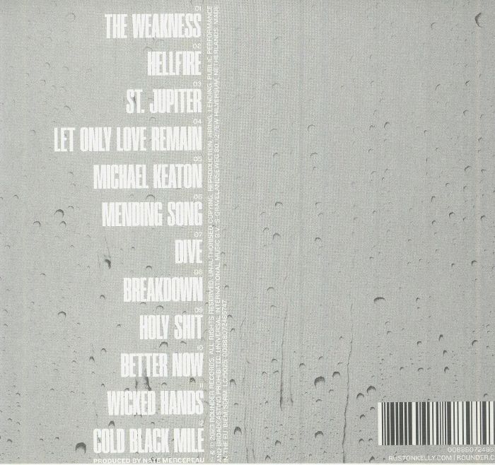 KELLY, Ruston - The Weakness