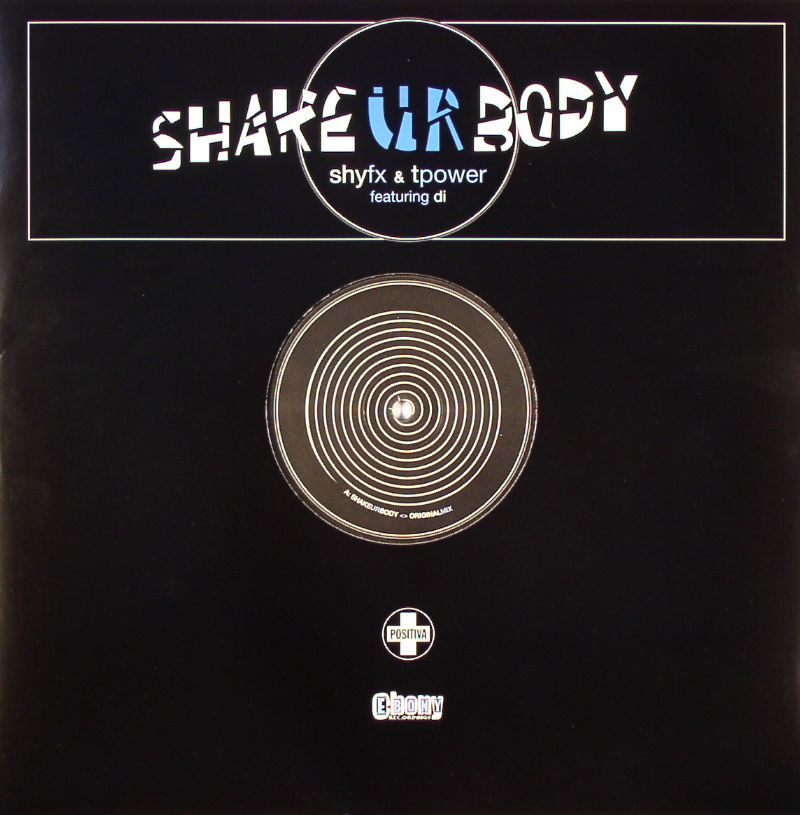 SHY FX & T POWER feat DI - Shake Ur Body