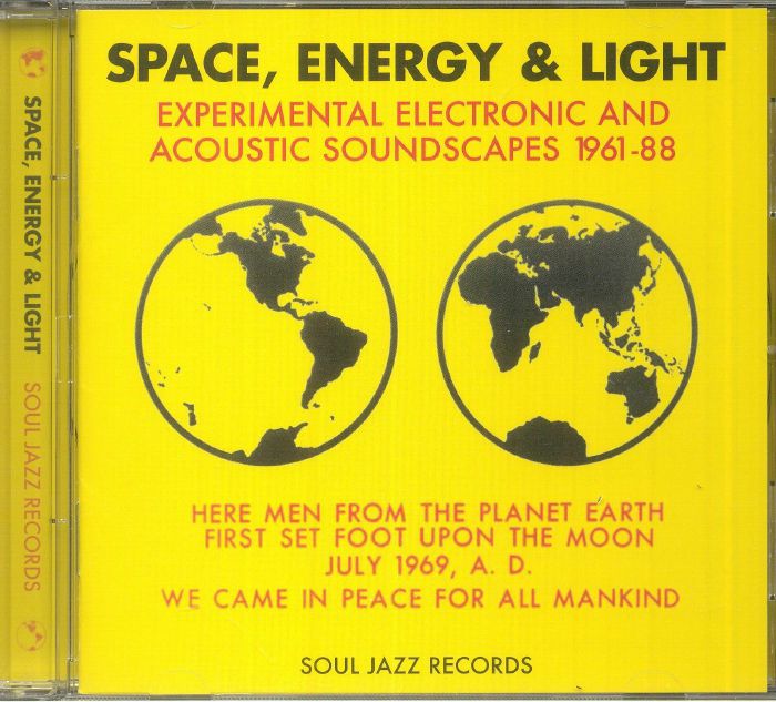 VARIOUS - Space Energy & Light: Experimental Electronic & Acoustic Soundscapes 1961-88 (reissue)