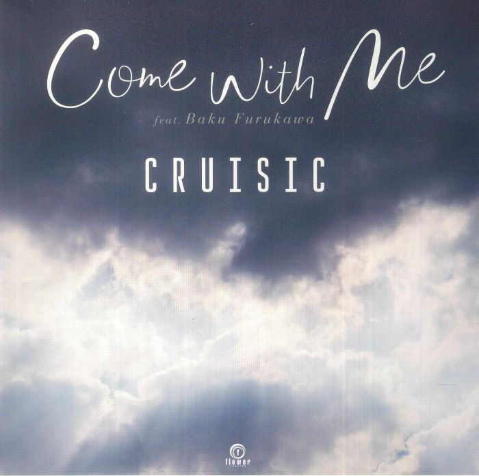 CRUISIC - Come With Me (Record Store Day RSD 2023)