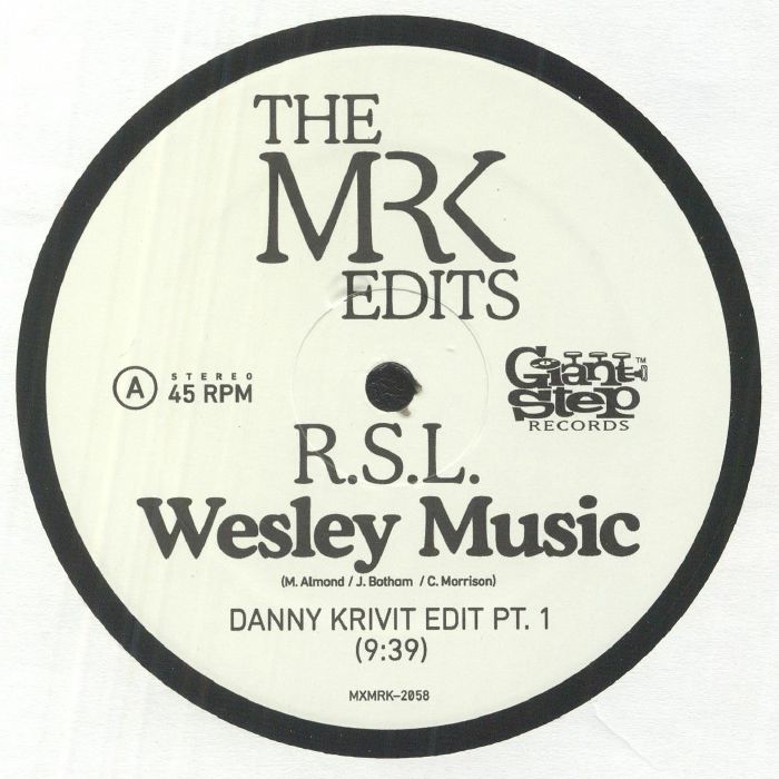 RSL - Wesley Music (Danny Krivit edits)