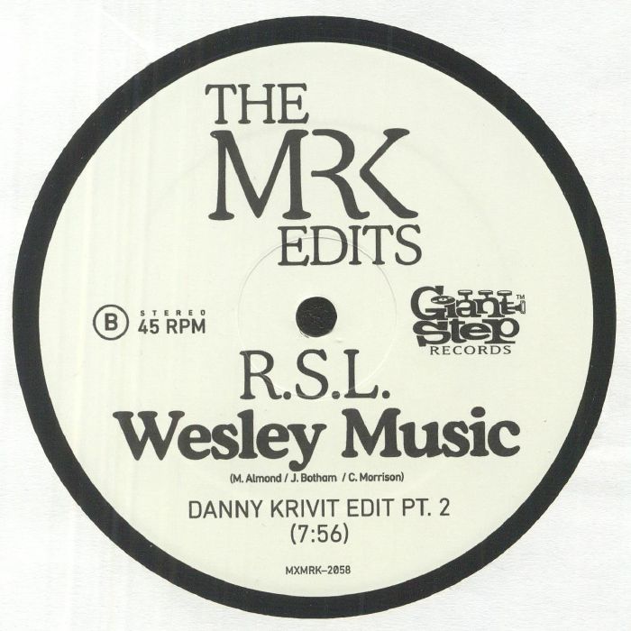 RSL - Wesley Music (Danny Krivit edits)