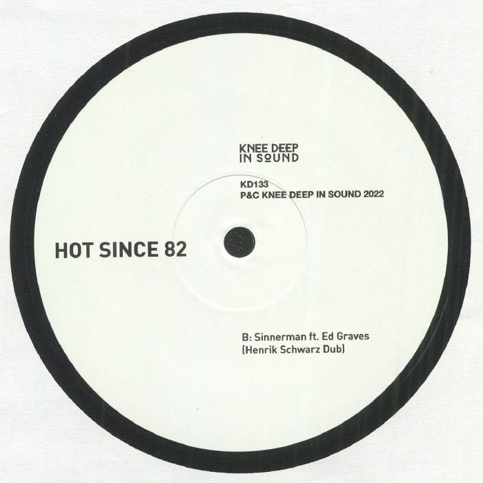 HOT SINCE 82 - Sinnerman (Henrik Schwarz remixes)
