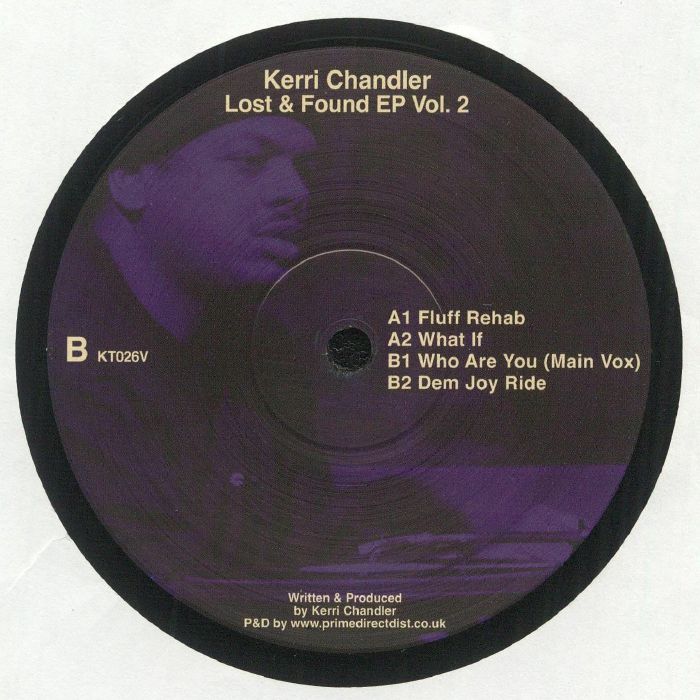 Kerri Chandler / Lost & Found EP Vol. 2 Kerri Chandler / Lost & Found EP Vol. 2