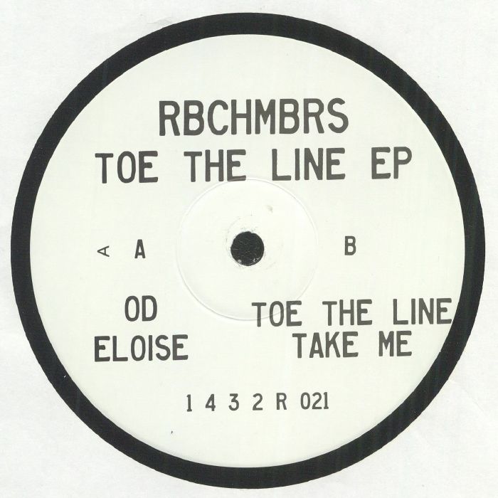 RBCHMBRS - Toe The Line EP