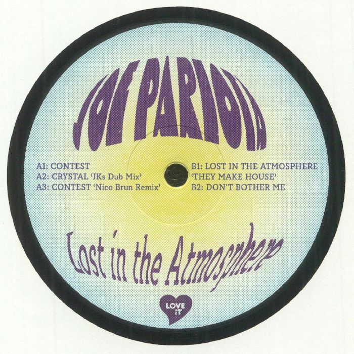 Joe Pariota / Lost In The Atmosphere Joe Pariota / Lost In The Atmosphere