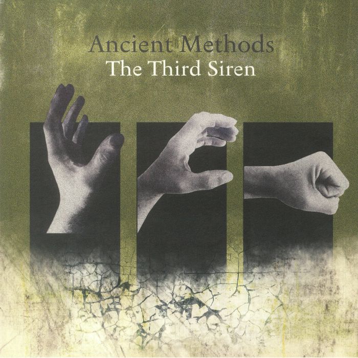 ANCIENT METHODS - The Third Siren