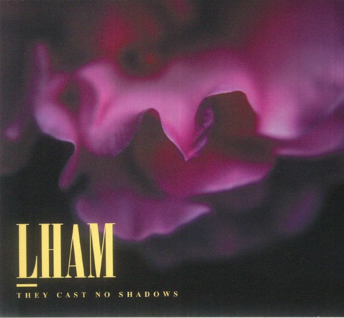 LHAM - They Cast No Shadows
