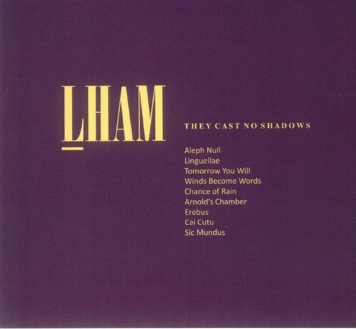 LHAM - They Cast No Shadows