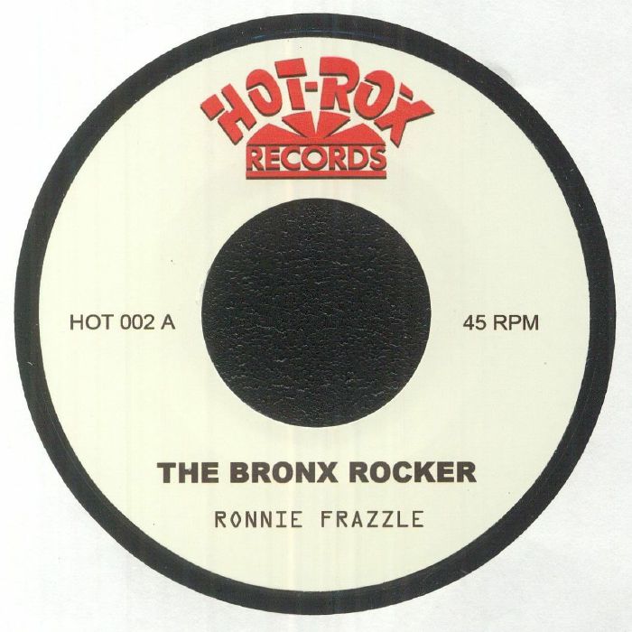 FRAZZLE, Ronnie - The Bronx Rocker