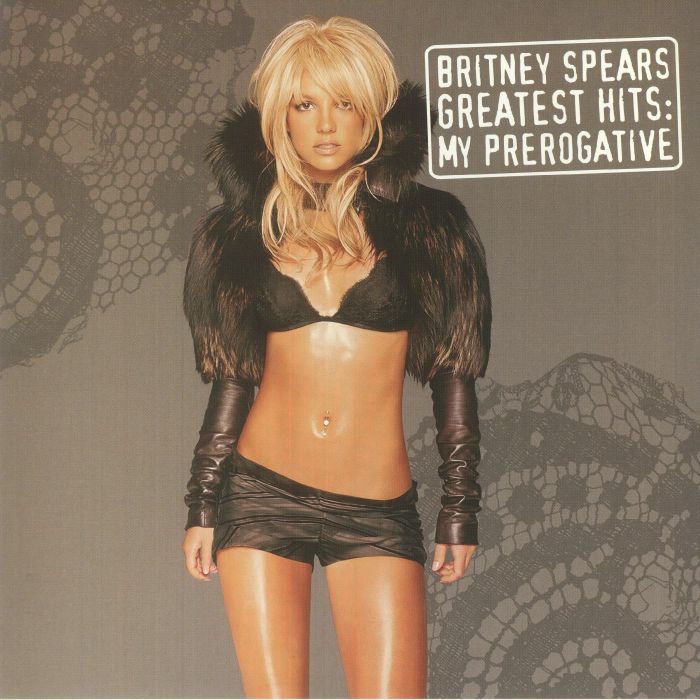 SPEARS, Britney - Greatest Hits: My Prerogative (reissue)