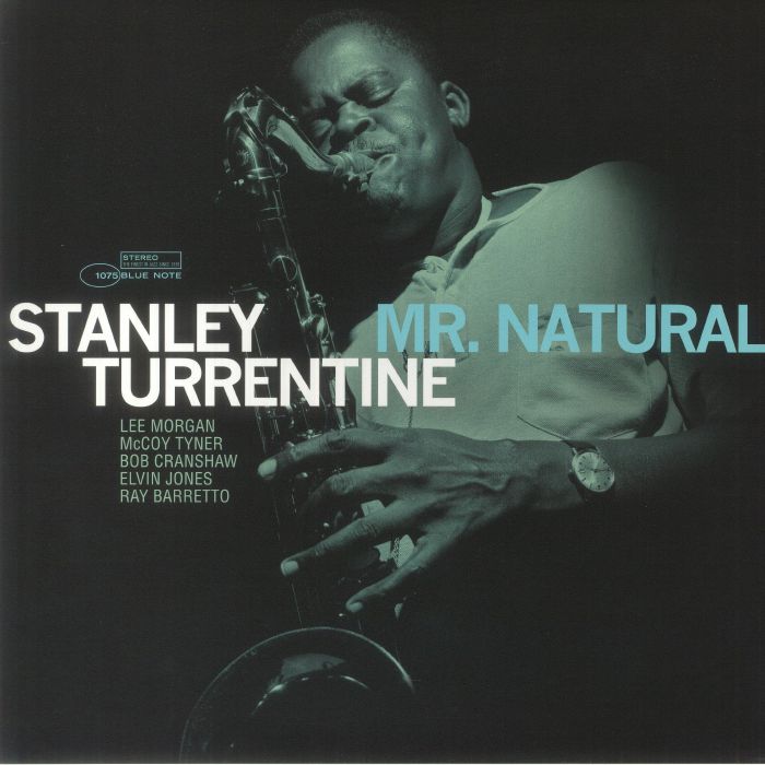 TURRENTINE, Stanley - Mr Natural (Tone Poet Series)