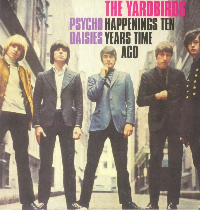 YARDBIRDS, The - Happenings Ten Years Time Ago