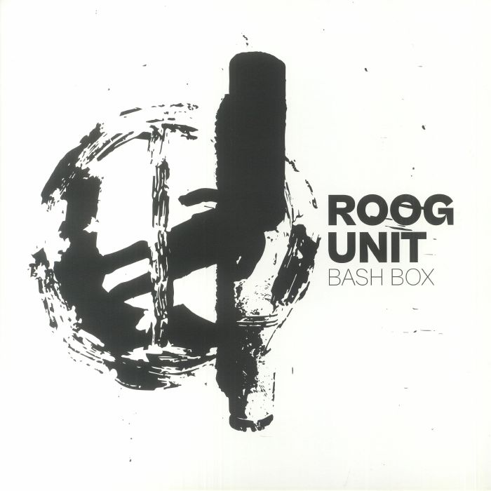 ROOGUNIT - Bash Box EP